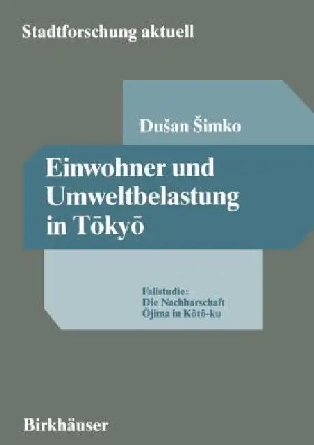 Buy Einwohner Und Umweltbelastung in Tōkyō (English, Dusan Simko) — BookShops.in