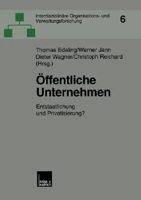 Öffentliche Unternehmen (English, Thomas Edeling | Werner Jann | Dieter Wagner)