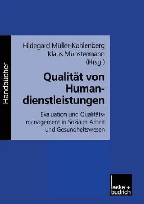 Buy Qualität Von Humandienstleistungen (English, H. Müller-Kohlenberg | Klaus Münstermann) — BookShops.in