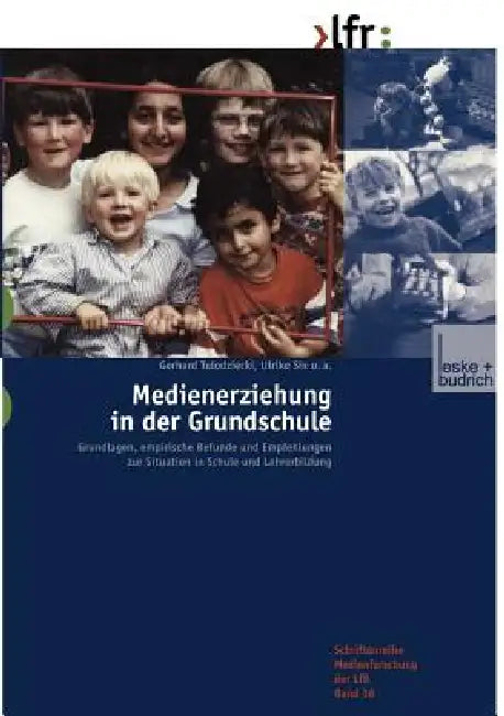 Buy Medienerziehung in Der Grundschule (English, Gerhard Tulodziecki | Ulrike Six) — BookShops.in