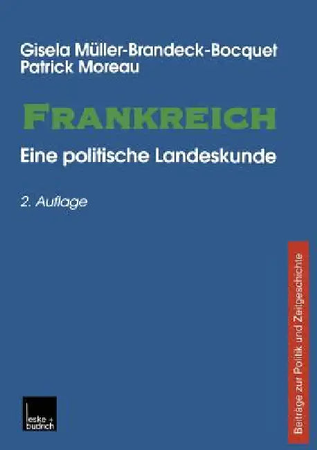 Buy Frankreich (English, Gisela Müller-Brandeck-Bocquet | Patrick Moreau) — BookShops.in