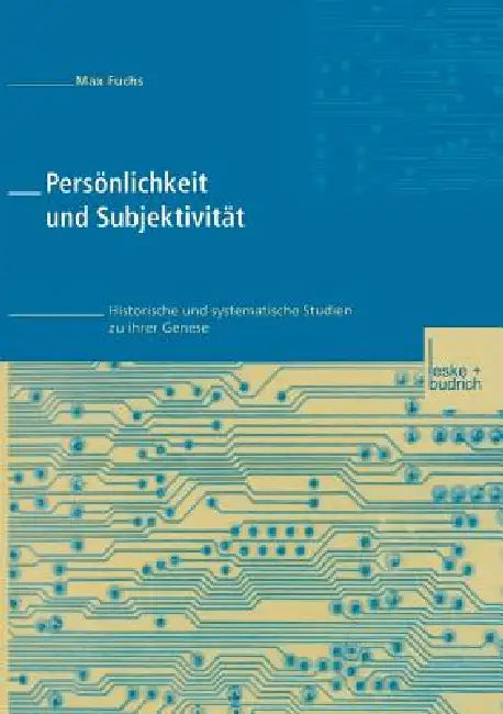 Buy Persönlichkeit Und Subjektivität (English, Max Fuchs) — BookShops.in