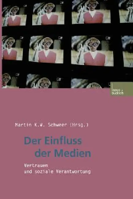 Buy Der Einfluss Der Medien (English, Martin K. W. Schweer) — BookShops.in