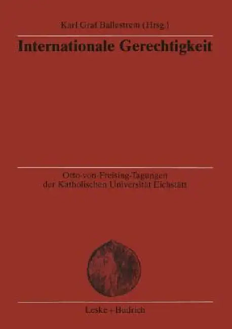 Internationale Gerechtigkeit (English, Karl Graf Ballestrem)