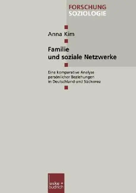 Familie Und Soziale Netzwerke (English, Anna Kim)