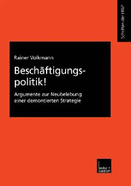 Buy Beschäftigungspolitik! (English, Rainer Volkmann) — BookShops.in
