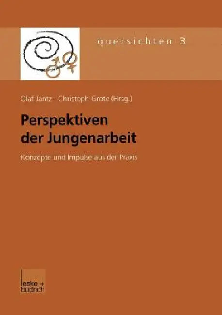 Buy Perspektiven Der Jungenarbeit (English, Olaf Jantz | Christpoh Grote) — BookShops.in