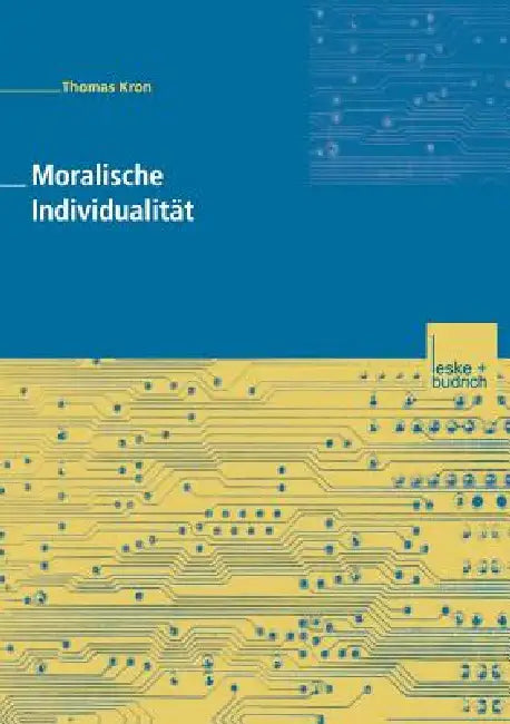 Buy Moralische Individualität (English, Thomas Kron) — BookShops.in