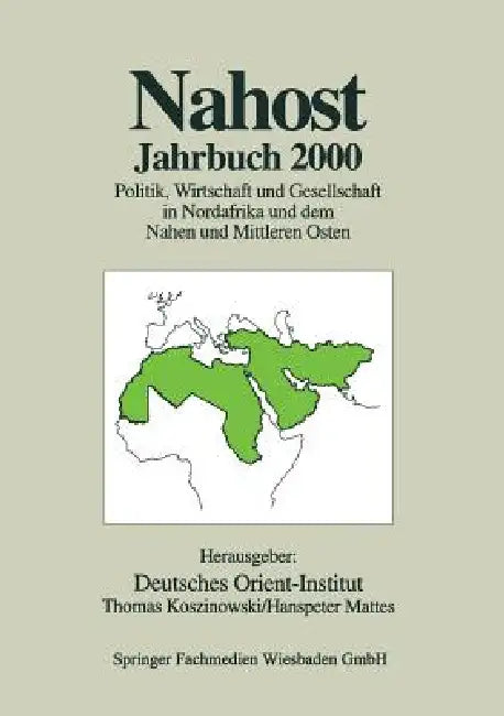 Buy Nahost Jahrbuch 2000 (English, Deutsches Orient-Institut | Thomas Koszinowski | Hanspeter Mattes) — BookShops.in