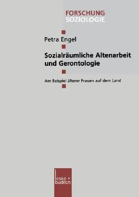Buy Sozialräumliche Altenarbeit Und Gerontologie (English, Petra Engel) — BookShops.in