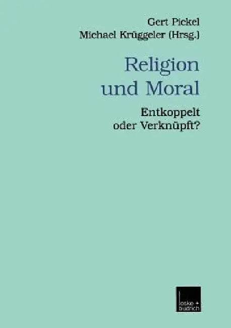 Buy Religion Und Moral (English, Gert Pickel | Michael Krüggeler) — BookShops.in