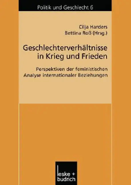 Buy Geschlechterverhältnisse in Krieg Und Frieden (English, Cilja Harders | Bettina Roß) — BookShops.in