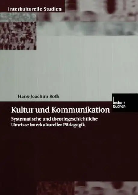 Buy Kultur Und Kommunikation (English, Hans-Joachim Roth) — BookShops.in
