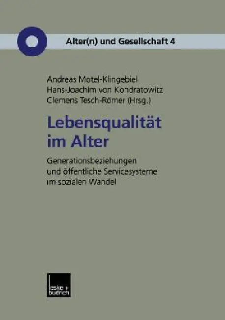 Buy Lebensqualität Im Alter (English, Andreas Motel-Klingebiel | Hans-Joachim Kondratowitz | Clemens Tesch-Römer) — BookShops.in