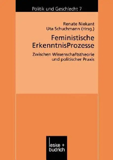 Buy Feministische Erkenntnisprozesse (English, Renate Niekant | Uta Schuchmann) — BookShops.in