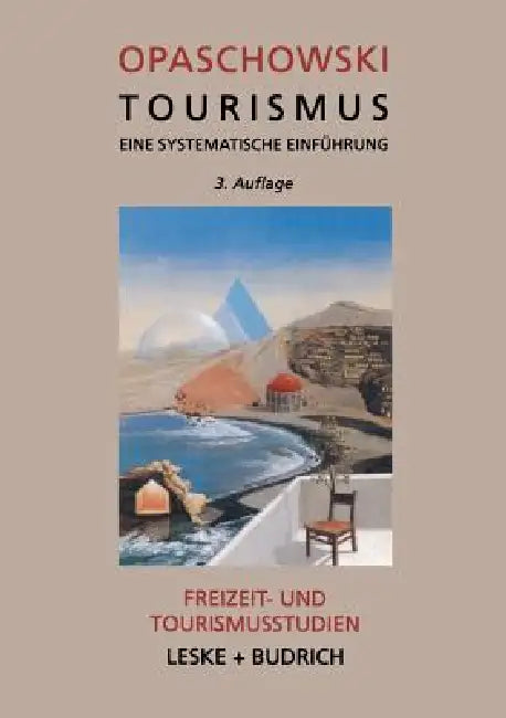 Buy Tourismus (English, Horst W. Opaschowski) — BookShops.in