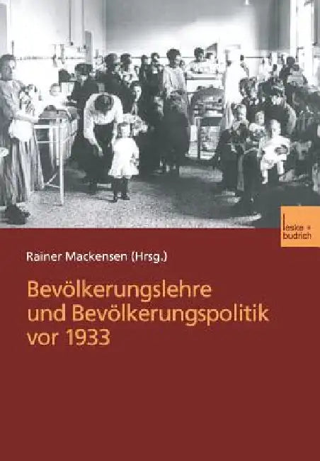 Buy Bevölkerungslehre Und Bevölkerungspolitik VOR 1933 (English, Rainer Mackensen) — BookShops.in