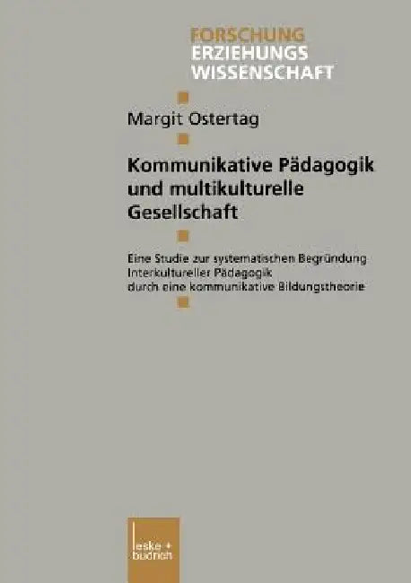 Buy Kommunikative Pädagogik Und Multikulturelle Gesellschaft (English, Margit Ostertag) — BookShops.in