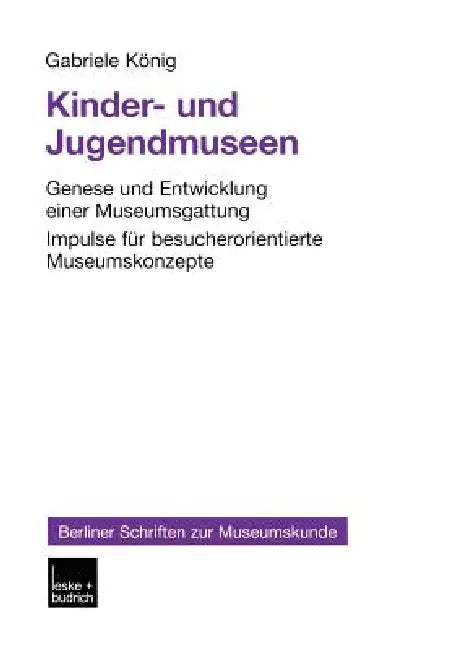 Buy Kinder- Und Jugendmuseen (English, Gabriele König) — BookShops.in