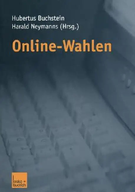 Buy Online-Wahlen (English, Hubertus Buchstein | Harald Neymanns) — BookShops.in