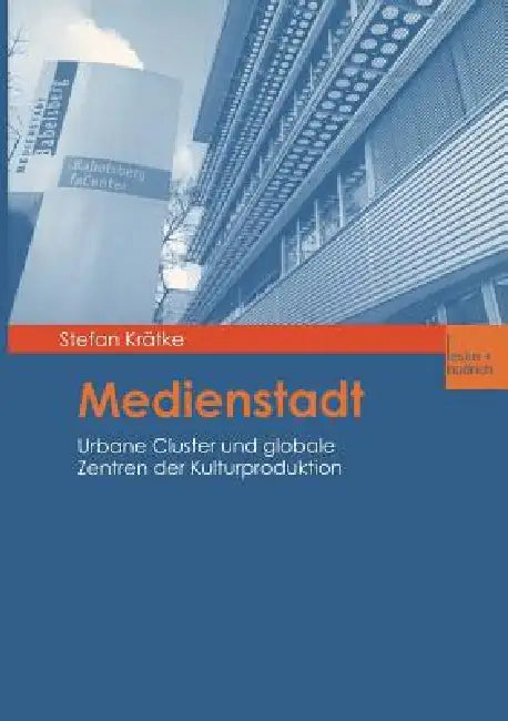 Buy Medienstadt (English, Stefan Krätke) — BookShops.in
