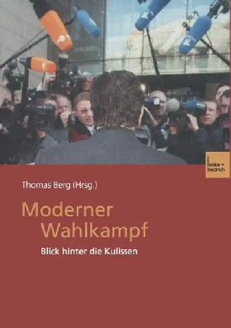 Moderner Wahlkampf (English, Thomas Berg)