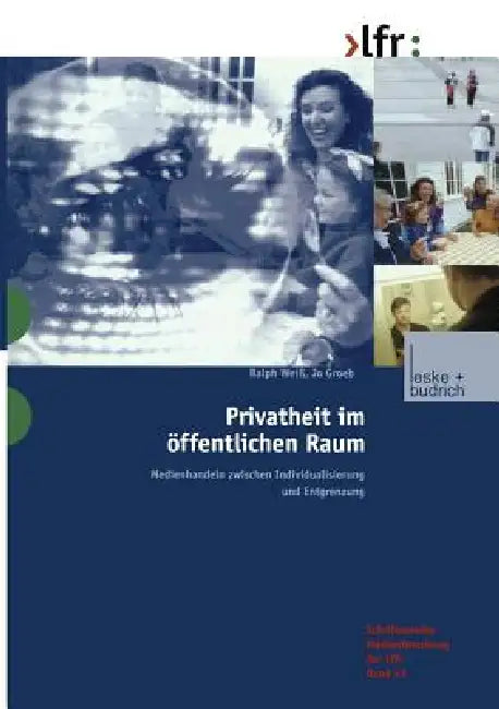Buy Privatheit Im Öffentlichen Raum (English, Ralph Weiß | Jo Groebel) — BookShops.in