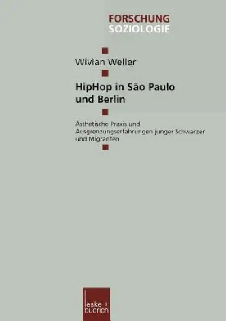 Buy Hiphop in São Paulo Und Berlin (English, Wivian Weller) — BookShops.in