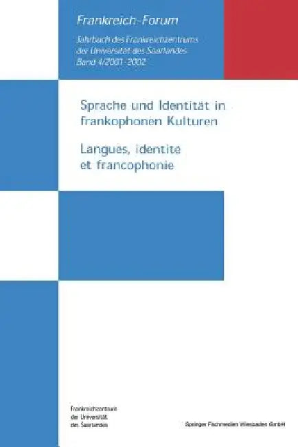Buy Sprache Und Identität in Frankophonen Kulturen / Langues, Identité Et Francophonie (English, Manfred Schmeling | Sandra Duhem) — BookShops.in