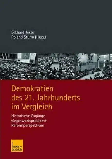 Buy Demokratien Des 21. Jahrhunderts Im Vergleich (English, Eckhard Jesse | Roland Sturm) — BookShops.in
