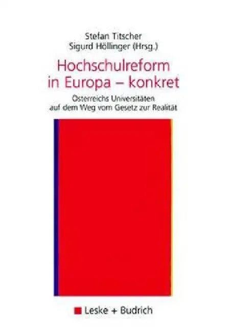 Buy Hochschulreform in Europa -- Konkret (English, Stefan Titscher | Sigurd Höllinger) — BookShops.in