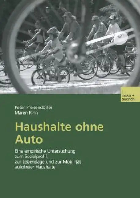 Buy Haushalte Ohne Auto (English, Peter Preisendörfer | Maren Rinn) — BookShops.in