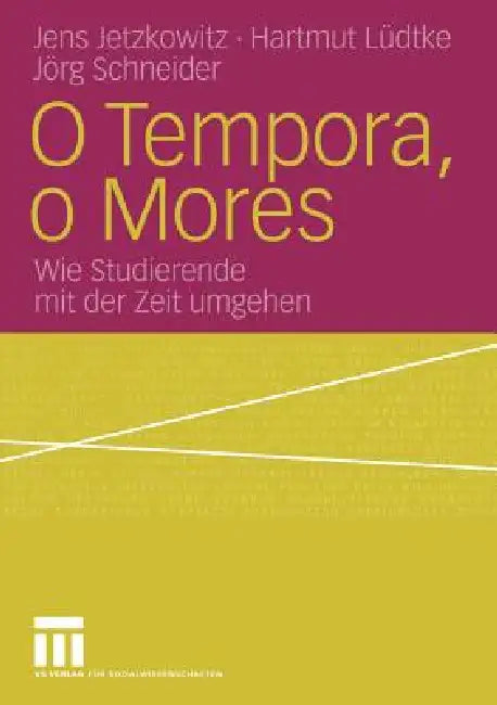 Buy O Tempora, O Mores (English, Jens Jetzkowitz | Hartmut Lüdtke | Jörg Schneider) — BookShops.in