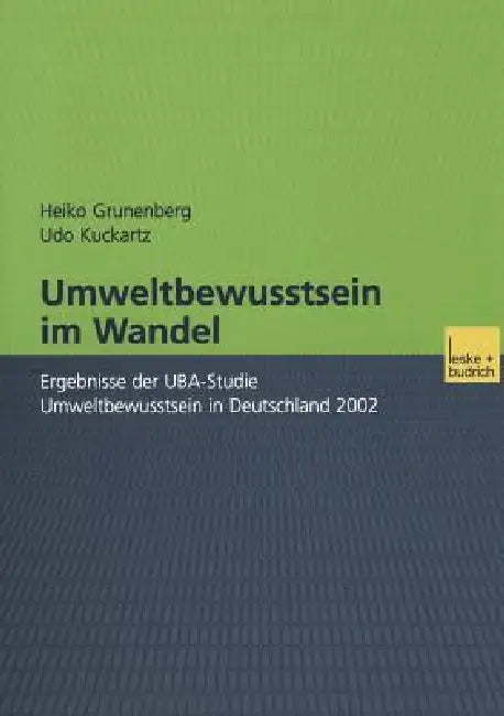 Buy Umweltbewusstsein Im Wandel (English, Heiko Grunenberg | Udo Kuckartz) — BookShops.in
