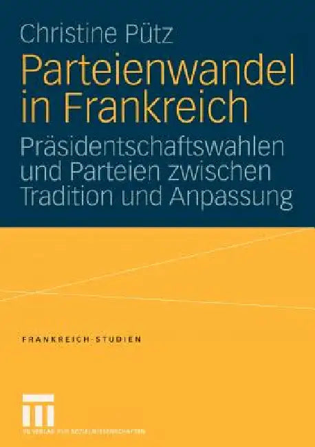 Buy Parteienwandel in Frankreich (English, Christine Pütz) — BookShops.in