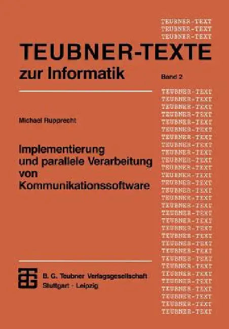 Implementierung Und Parallele Verarbeitung Von Kommunikationssoftware (English, Michael Rupprecht)