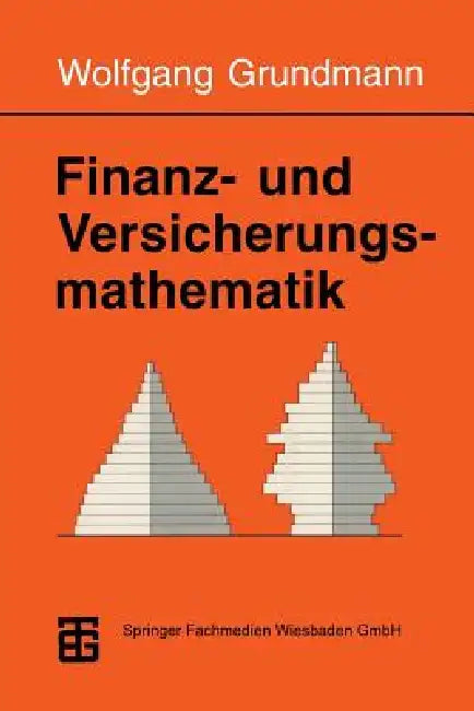 Finanz- Und Versicherungsmathematik (English, Wolfgang Grundmann)