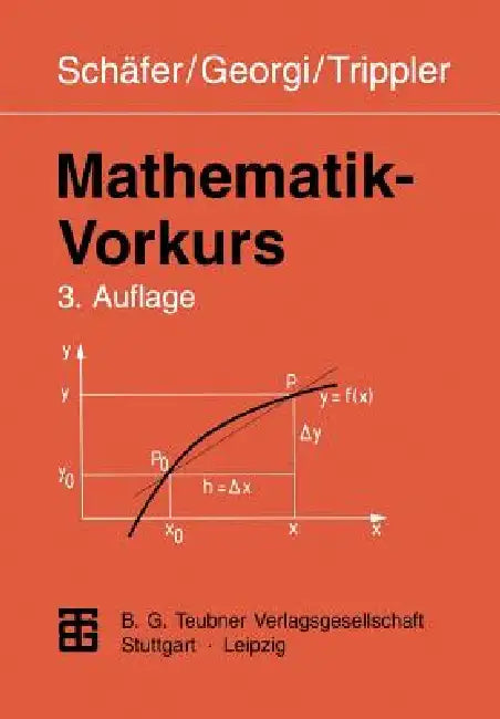 Buy Mathematik-Vorkurs (English, Wolfgang Schäfer | Kurt Georgi | Gisela Trippler) — BookShops.in