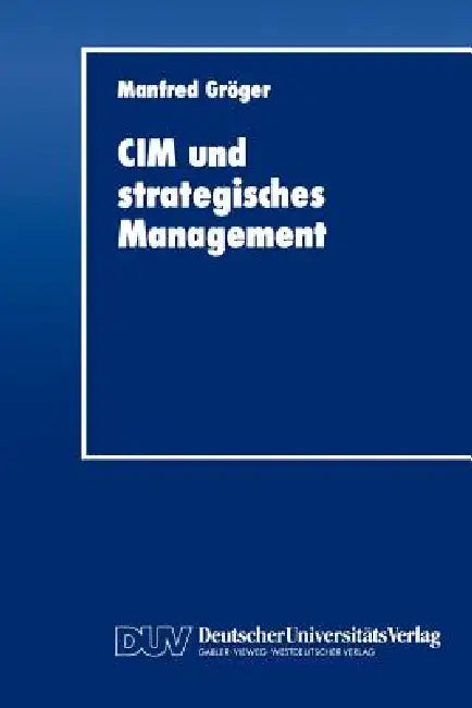 Buy CIM Und Strategisches Management (English, Manfred Gröger) — BookShops.in