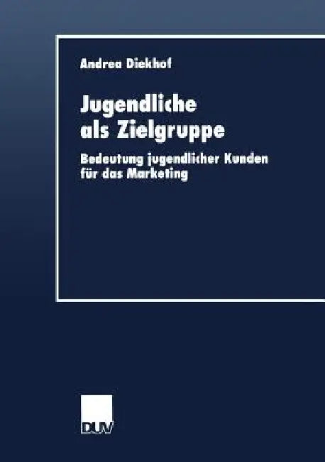 Jugendliche ALS Zielgruppe (English, Andrea Diekhof)