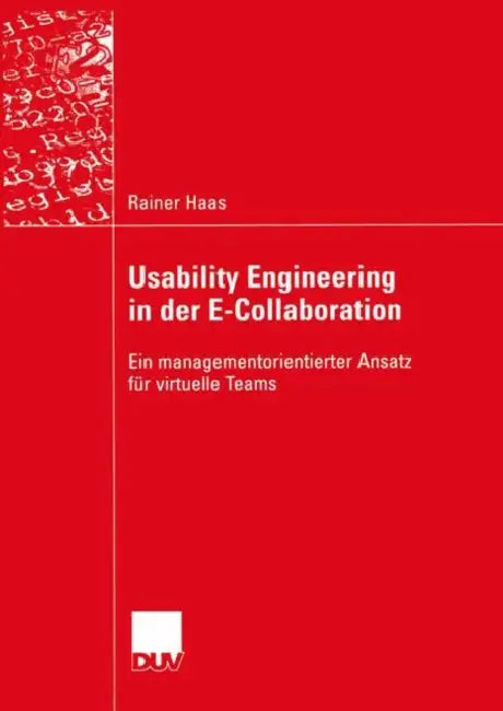 Buy Usability Engineering in Der E-Collaboration (English, Rainer Haas) — BookShops.in