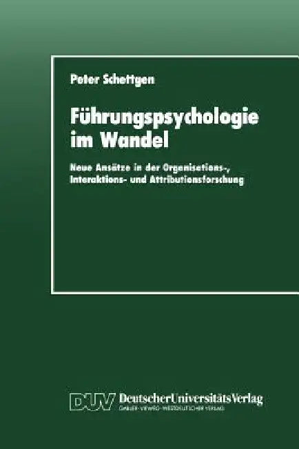 Führungspsychologie Im Wandel (English, Peter Schettgen)