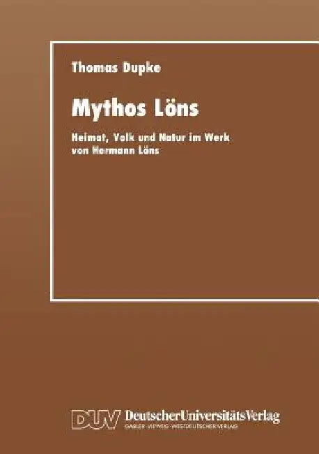 Mythos Löns (English, Thomas Dupke)