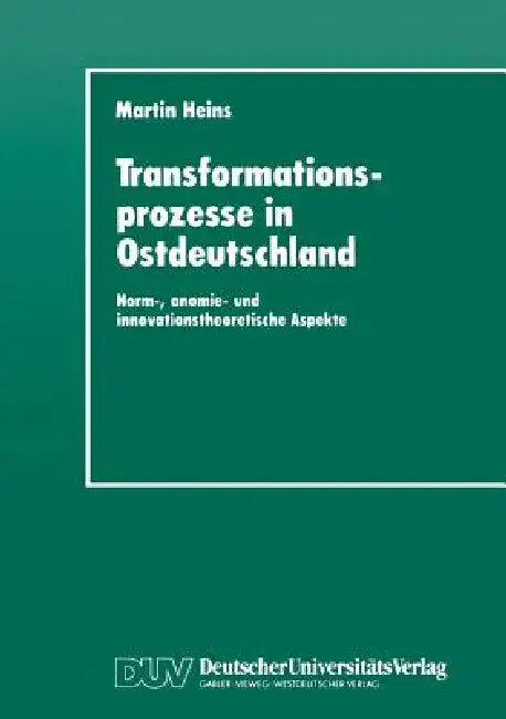 Transformationsprozesse in Ostdeutschland (English, Martin Heins)