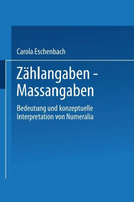 Buy Zählangaben -- Maßangaben (English, Carola Eschenbach) — BookShops.in