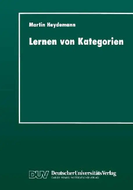 Buy Lernen von Kategorien (Studien zur Kognitionswissenschaft) by Martin Heydemann - German Hardcover, 1998 Edition — BookShops.in
