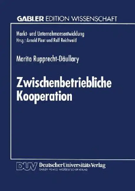 Buy Zwischenbetriebliche Kooperation (English, Marita Rupprecht-Däullary) — BookShops.in