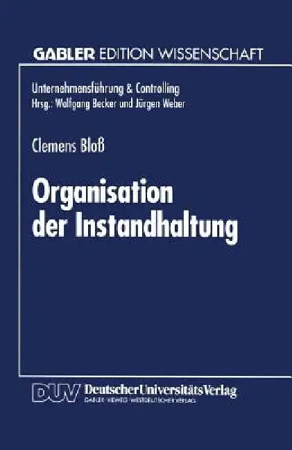Buy Organisation Der Instandhaltung (English, Clemens Bloß) — BookShops.in