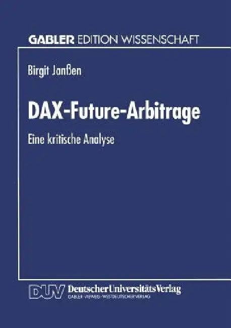 Buy Dax-Future-Arbitrage (English, Birgit Janßen) — BookShops.in