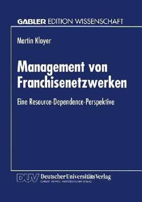Buy Management Von Franchisenetzwerken (English, Martin Kloyer) — BookShops.in